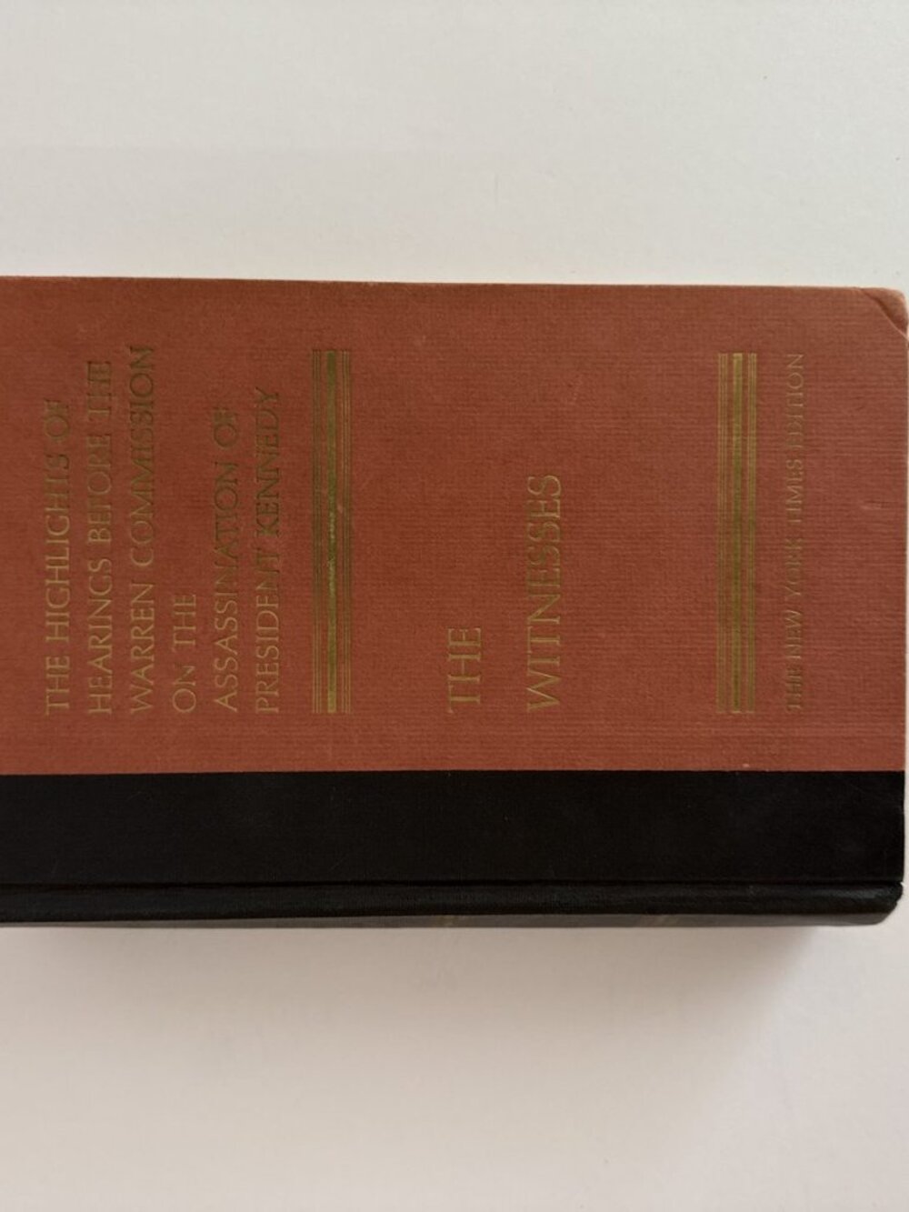 The Witnesses Warren Commission JFK Assassination Hardcover (Iqefs) - H1